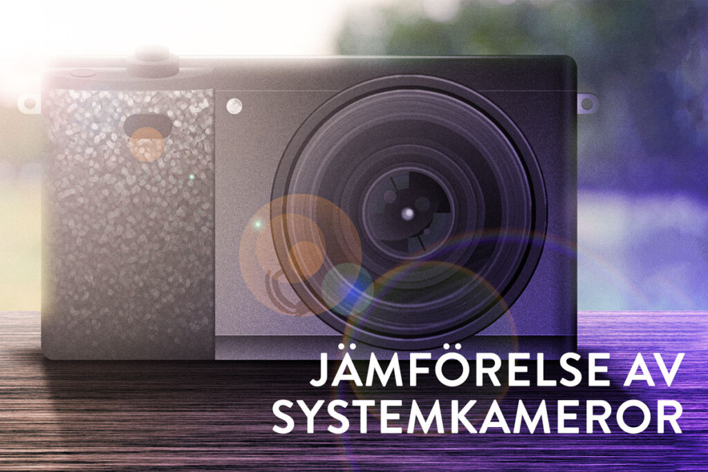 systemkamera jaemfoerelse